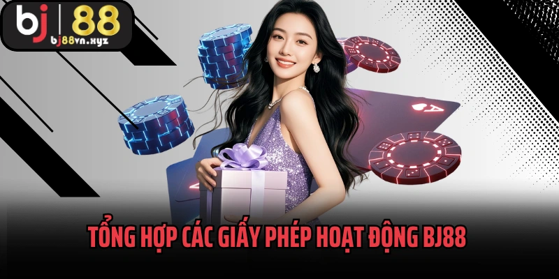 Tổng hợp các giấy phép hoạt động BJ88 đến từ Philippines